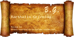 Barthalis Grizelda névjegykártya